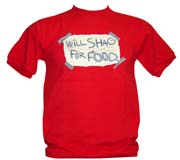 T-Shirt: Will Shag for food Red